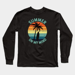 Summer On My Mind Long Sleeve T-Shirt